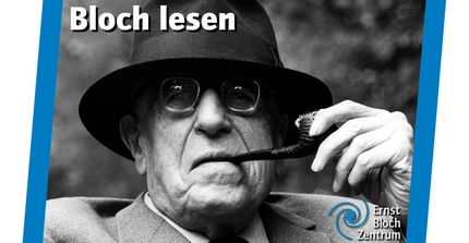 Blochlesen! (©Ernst-Bloch-Zentrum)